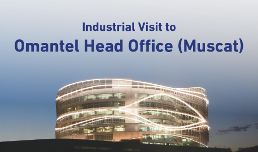 Industrial Visit Omantel Head Office