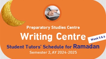 Writing Centre Student Tutors Schedule Ramadan month