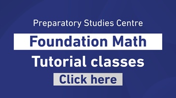 Foundation Math courses -Tutorial classes