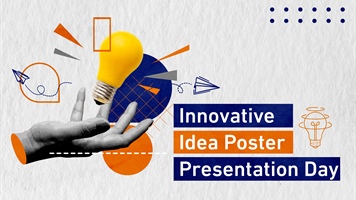 Innovative Idea Poster Presentation Day