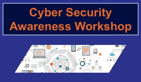 Cyber Security Awareness Workshop