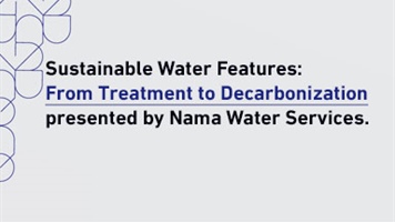 Sustainable Water Features: From Treatment to Decarbonization