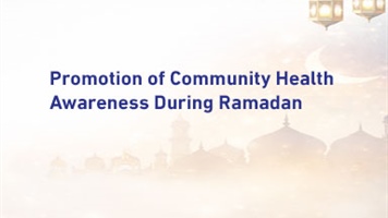 Promotion of Community Health Awareness During Ramadan