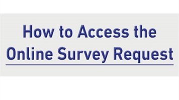 How to Access the online survey request