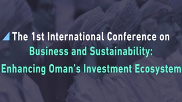 Business and Sustainability: Enhancing Oman’s Investment Ecosystem
