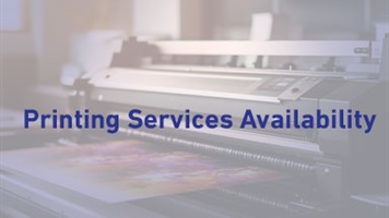 Printing Services Availability