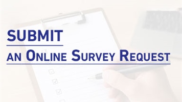 Submit an Online Survey Request