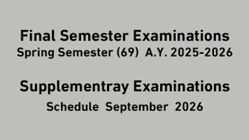 Final Semester Examinations - Spring Semester (69)  A.Y. 2025-2026  Supplementray Examinations...