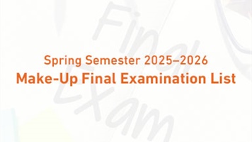 Spring Semester 2025–2026 Make-Up Final Examination List