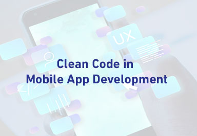 Clean Code -in Mobile App Development
