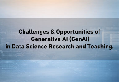 Challenges & Opportunities of Generative AI (GenAI) in Data Science ...